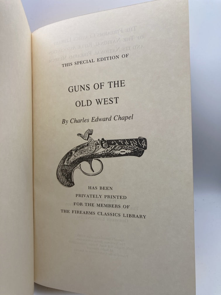 Guns Of The Old West  (Firearms Classics Library)