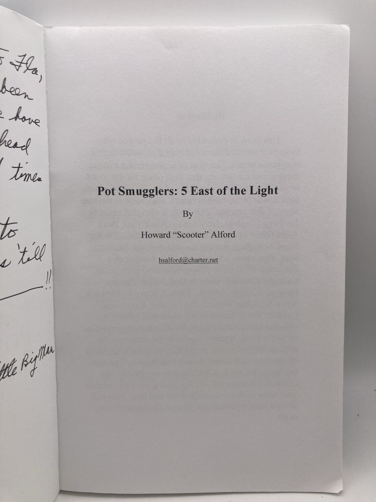 Pot Smugglers: 5 East of the Light