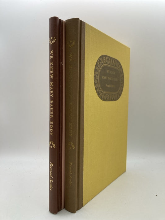 We Knew Mary Baker Eddy: Second Series + Fourth Series