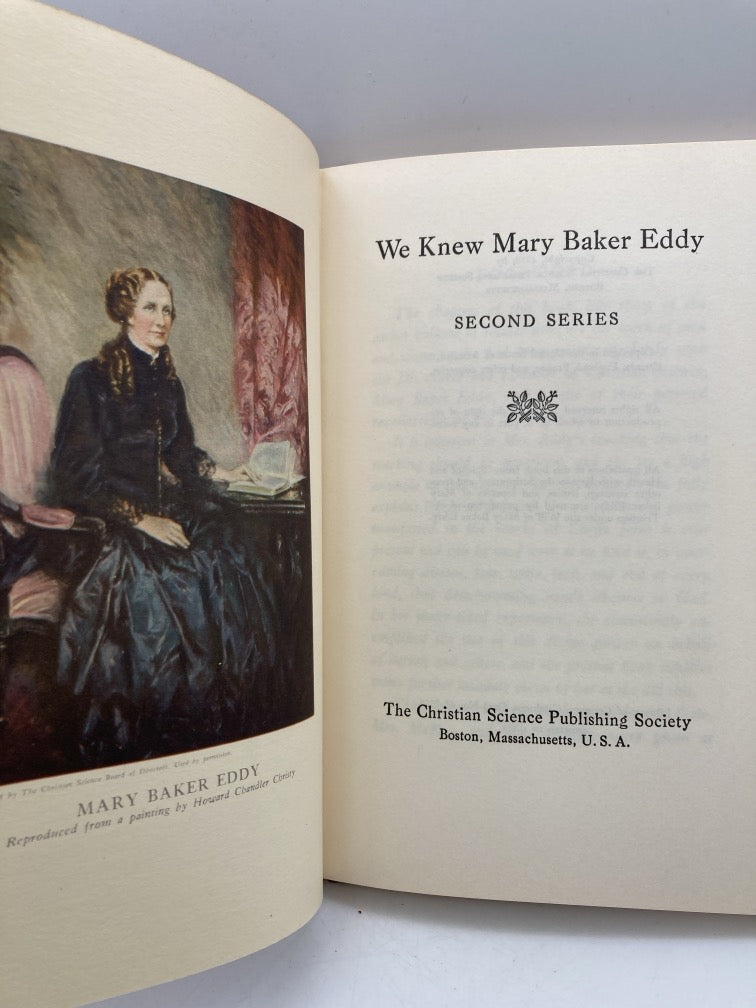 We Knew Mary Baker Eddy: Second Series + Fourth Series