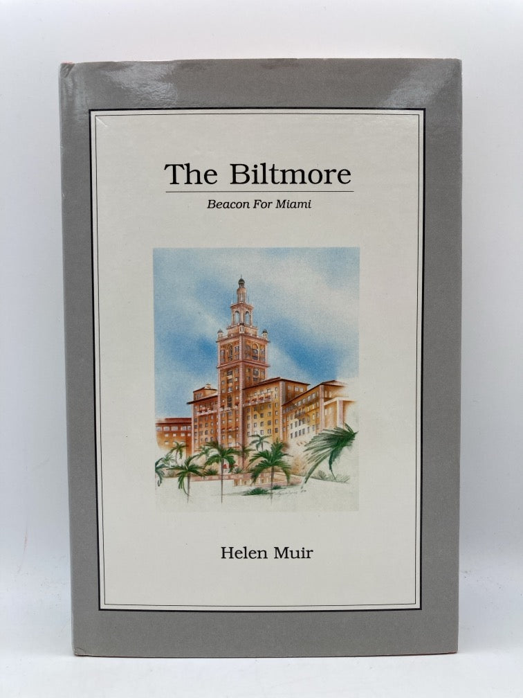 The Biltmore: Beacon for Miami
