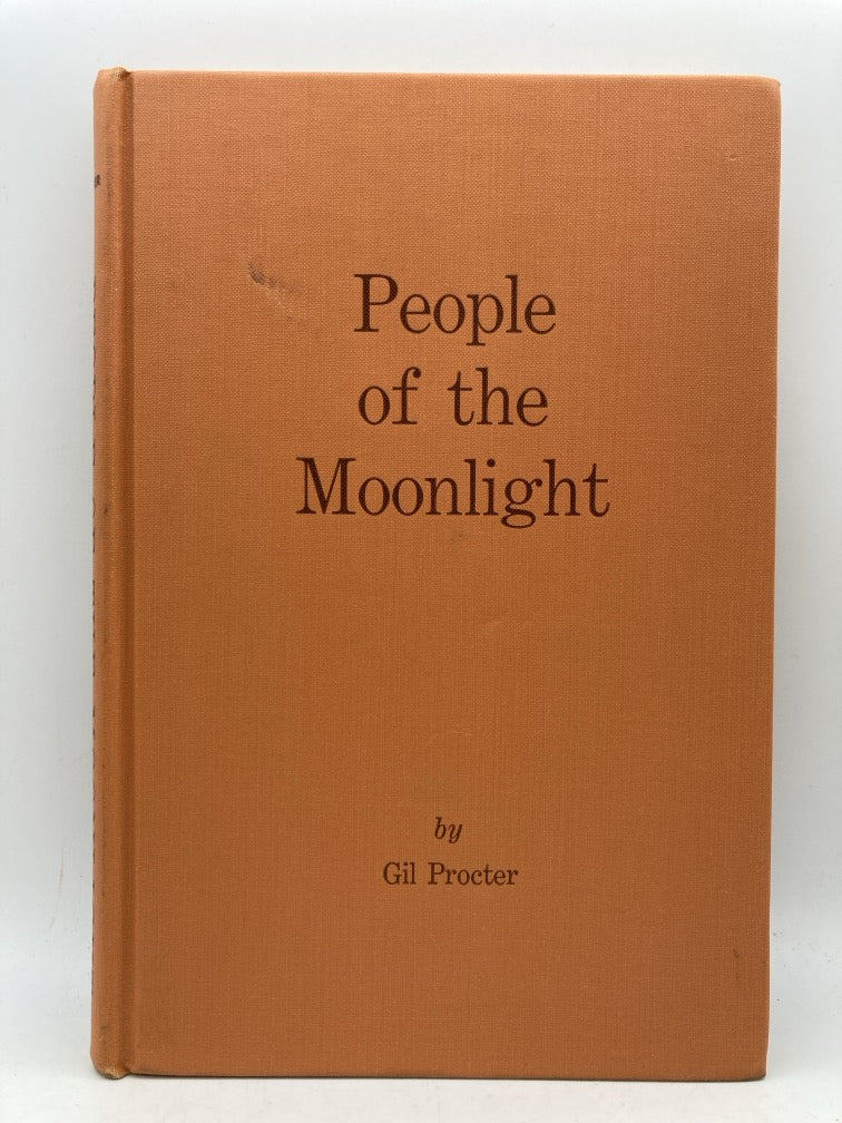People of the Moonlight: The Stories that Have Gone Away