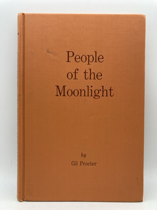 People of the Moonlight: The Stories that Have Gone Away