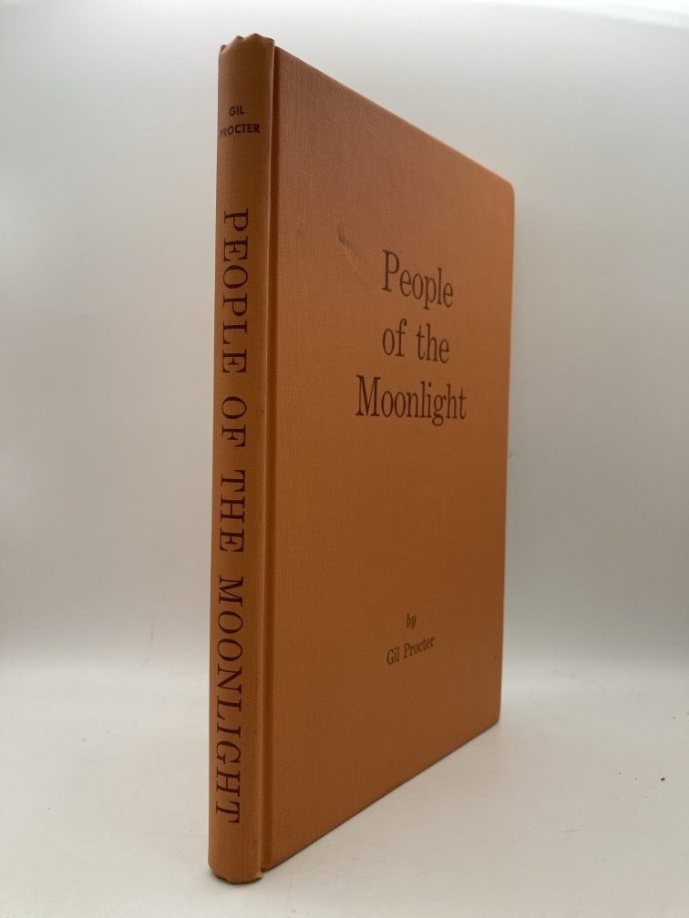 People of the Moonlight: The Stories that Have Gone Away