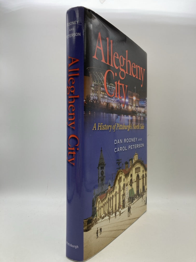Allegheny City: A History of Pittsburgh's North Side