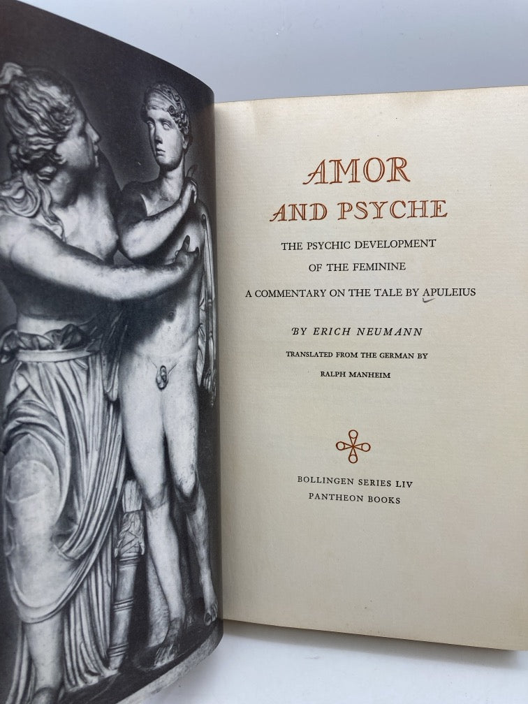 Amor and Psyche: The Psychic Development of the Feminine (Bollinger Series 54)