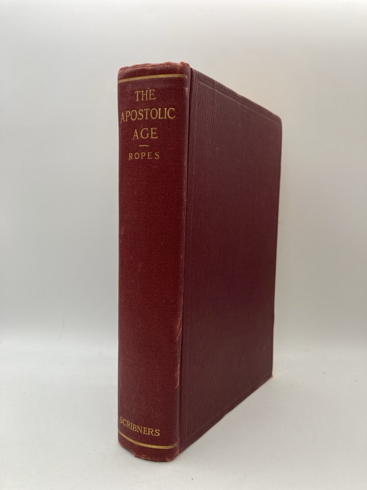 The Apostolic Age in the Light of Modern Criticism