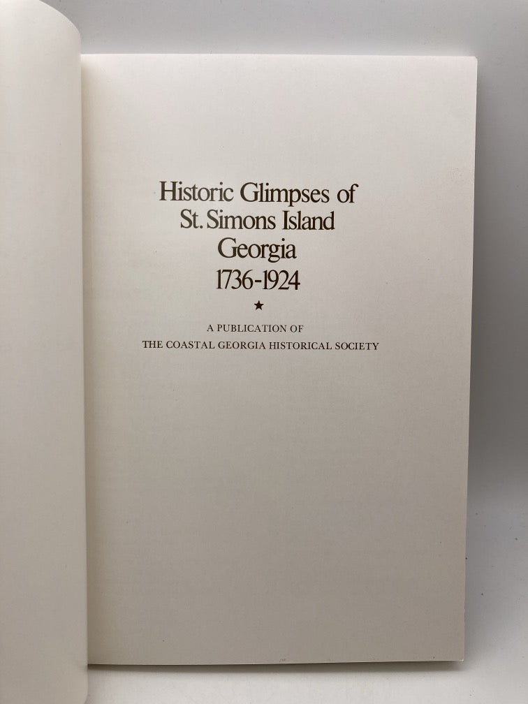 Historic Glimpses of St. Simons Island 1736-1924