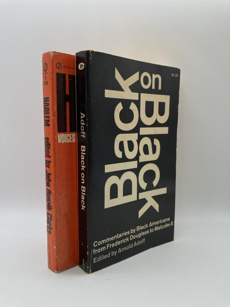 Harlem: Voices from the Soul of Black America + Black on Black: Commentaries by Black Americans