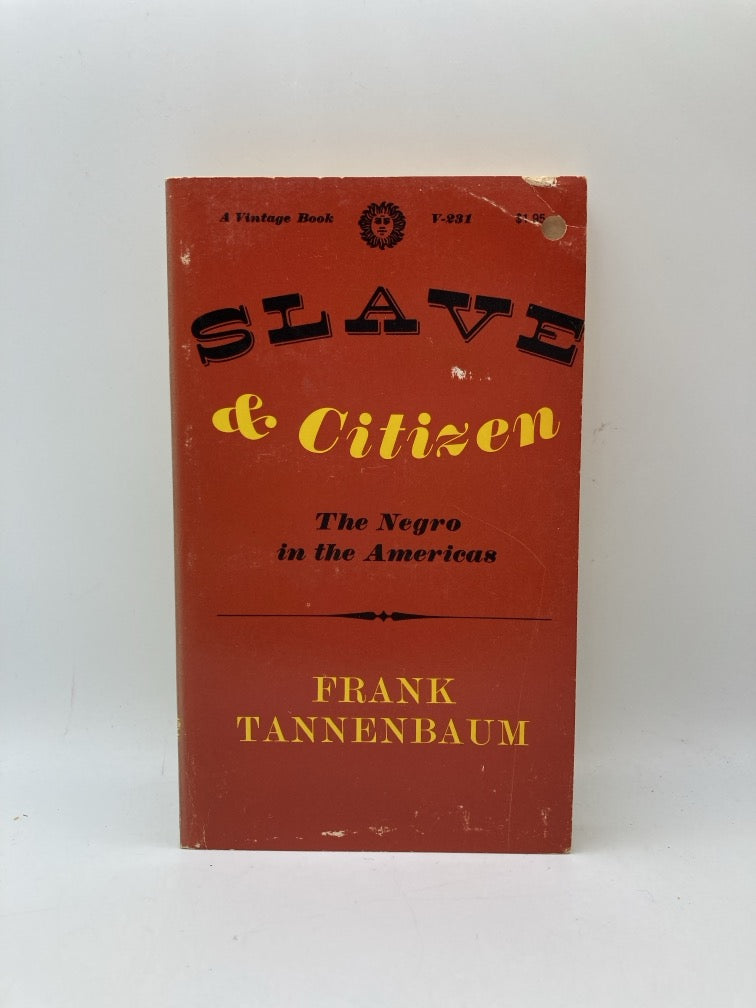 Slave & Citizen: The Negro in the Americas