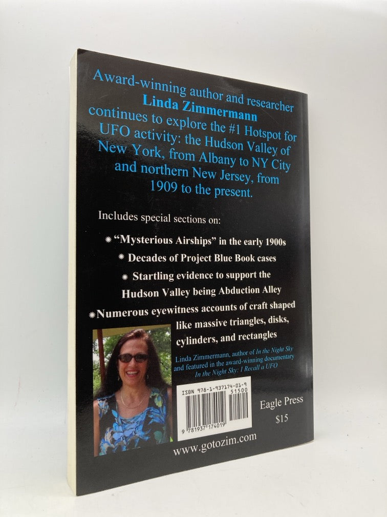 Hudson Valley UFOs: Startling Eyewitness Accounts from 1909 to the Present