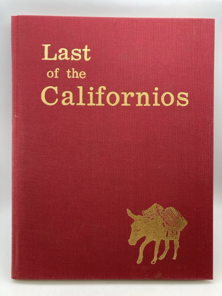Last of the Californios (signed Special Edition)
