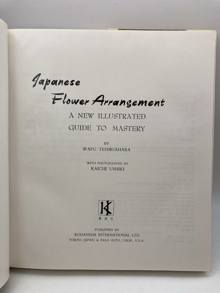 Japanese Flower Arrangement: A New Illustrated Guide to Mastery