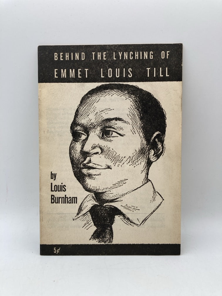 Behind the Lynching of Emmet Louis Till + Getting Away with Murder: The True Story of the Emmett Till Case