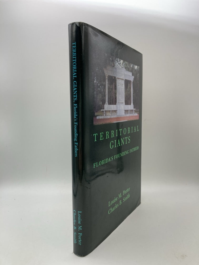 Territorial Giants: Florida's Founding Fathers