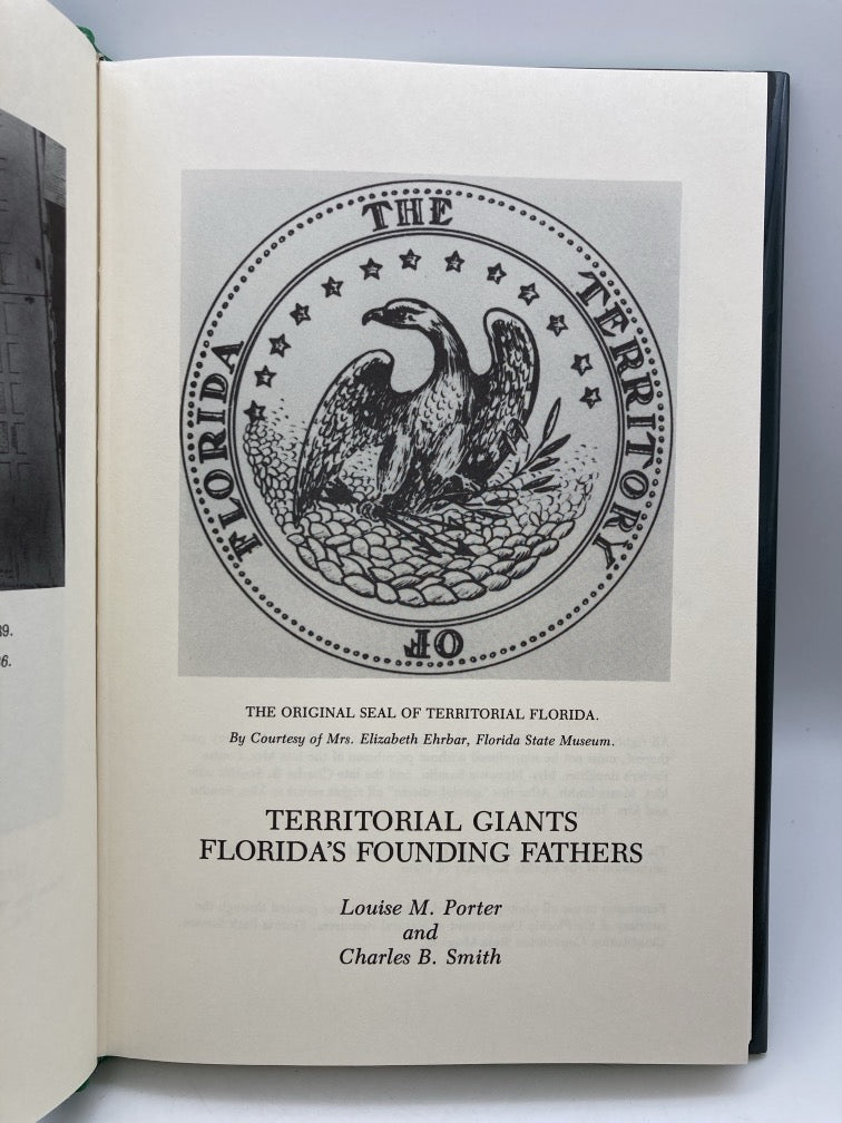 Territorial Giants: Florida's Founding Fathers