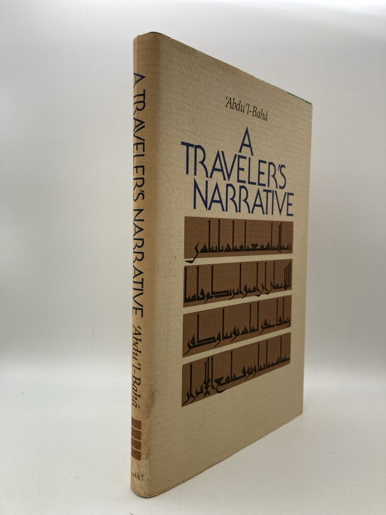 A Traveler's Narrative: Written to Illustrate the Episode of the Bab
