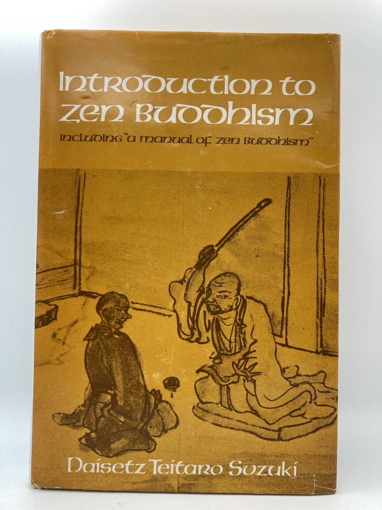 Introduction to Zen Buddhism: Including "A Manual of Zen Buddhism"