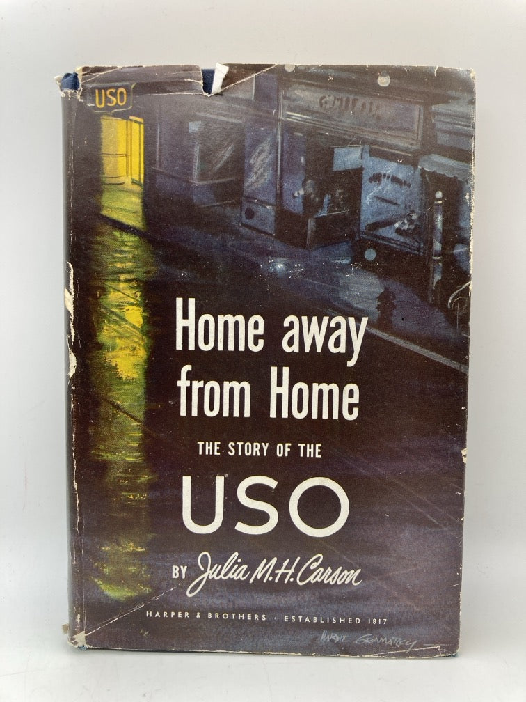 Home Away From Home: The Story Of The USO