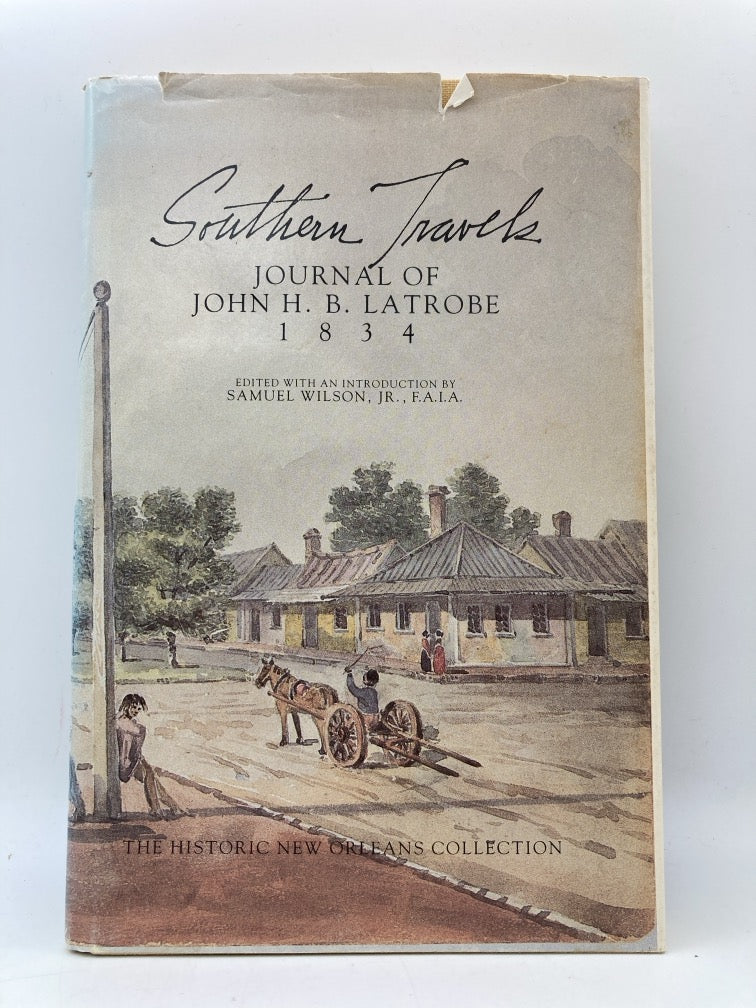 Southern Travels: Journal of John H.B. LaTrobe 1834