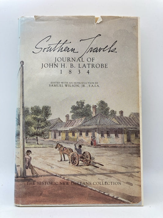 Southern Travels: Journal of John H.B. LaTrobe 1834