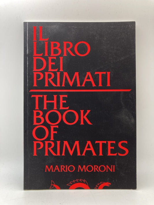 Il Libro dei Primati/The Book of Primates (signed)