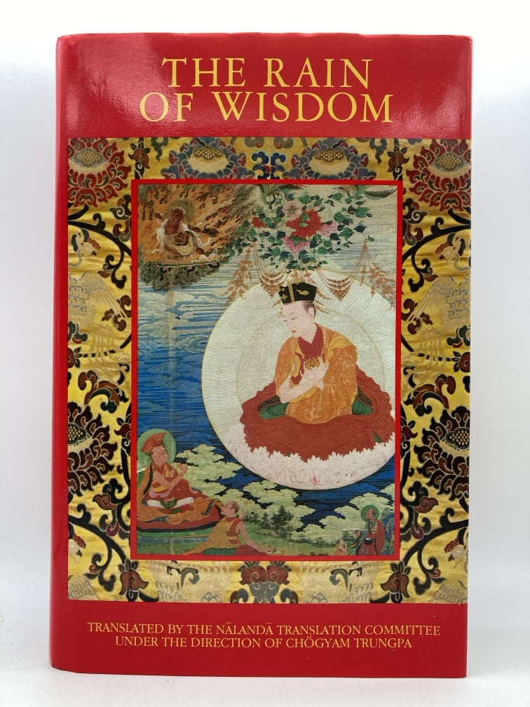 The Rain of Wisdom: The Essence of the Ocean of True Meaning