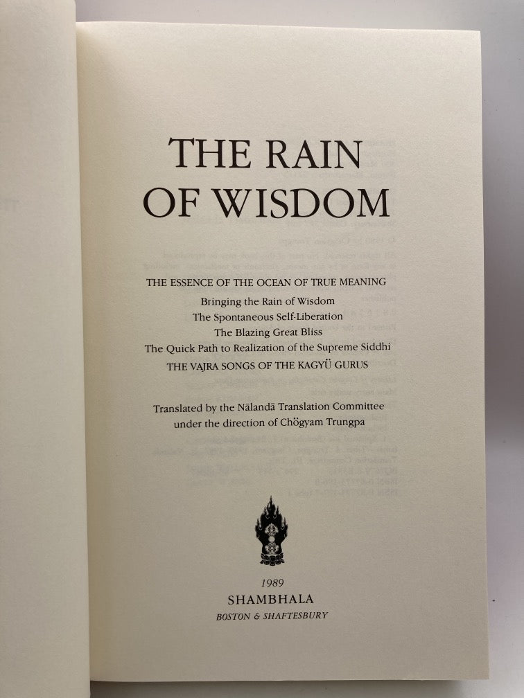 The Rain of Wisdom: The Essence of the Ocean of True Meaning