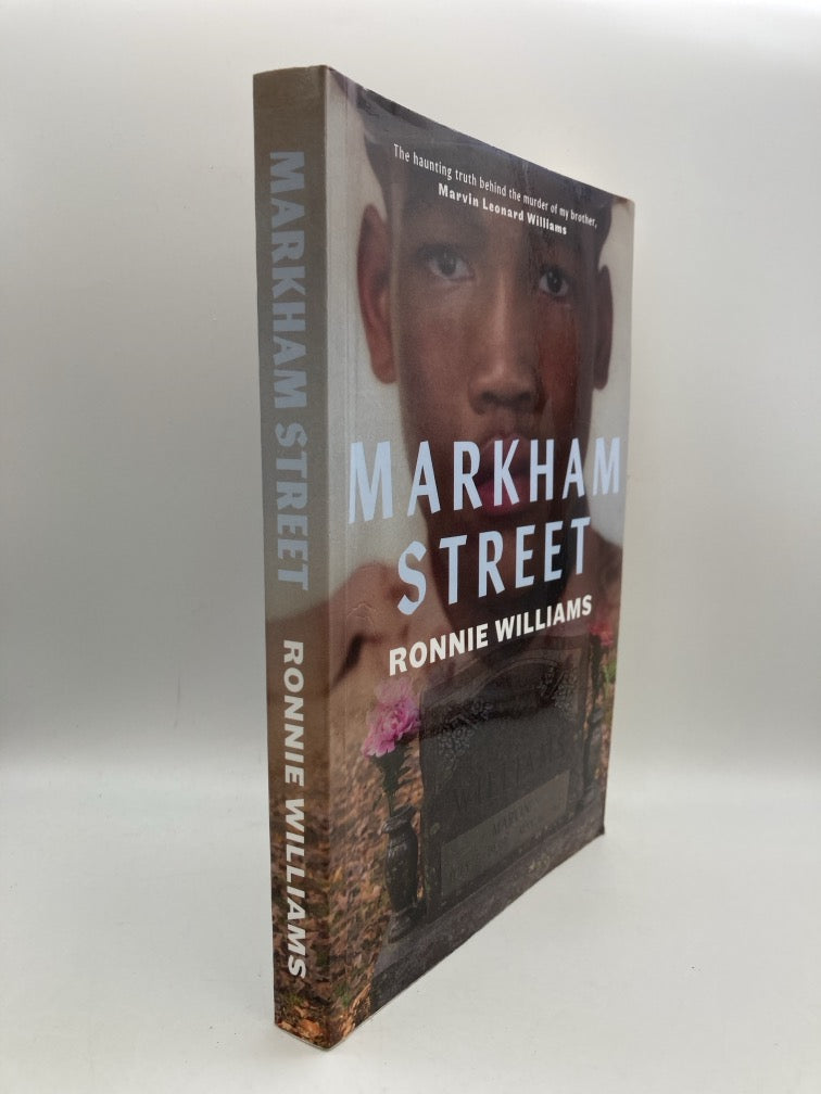 Markham Street: The Haunting Truth Behind the Murder of My Brother (signed)