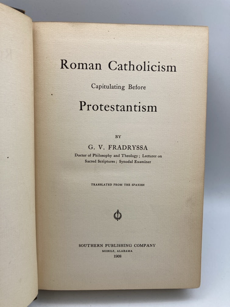 Roman Catholicism Capitulating Before Protestantism