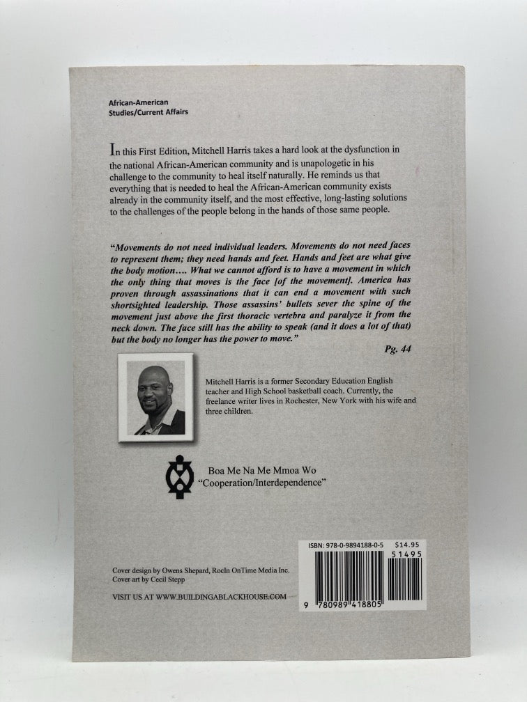 Building a Black House: A Manifesto for the African-American Community