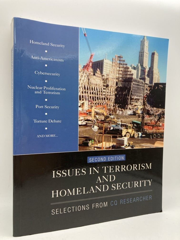 Issues in Terrorism and Homeland Security: Selections from CQ Researcher (2nd Edition)