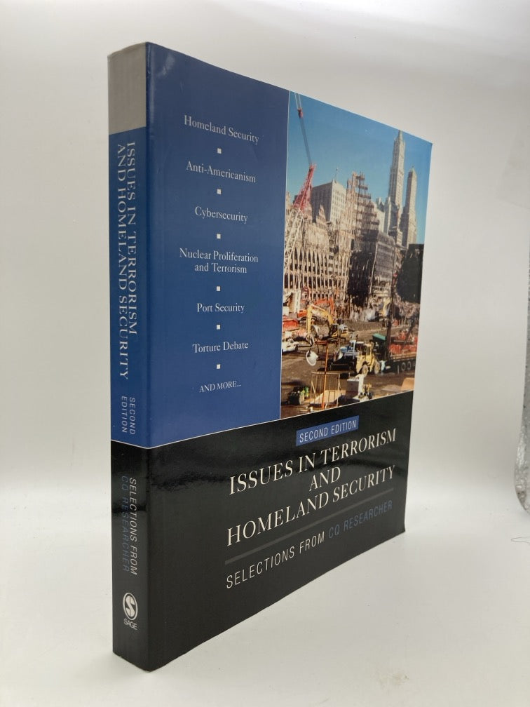 Issues in Terrorism and Homeland Security: Selections from CQ Researcher (2nd Edition)