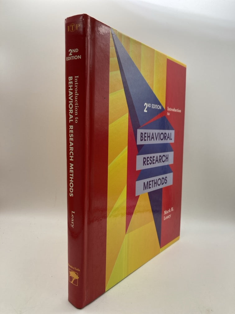 Introduction to Behavioral Research Methods: 2nd Edition