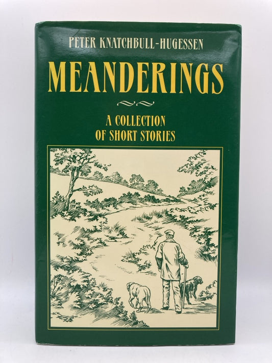 Meanderings: A Collection of Short Stories (signed)