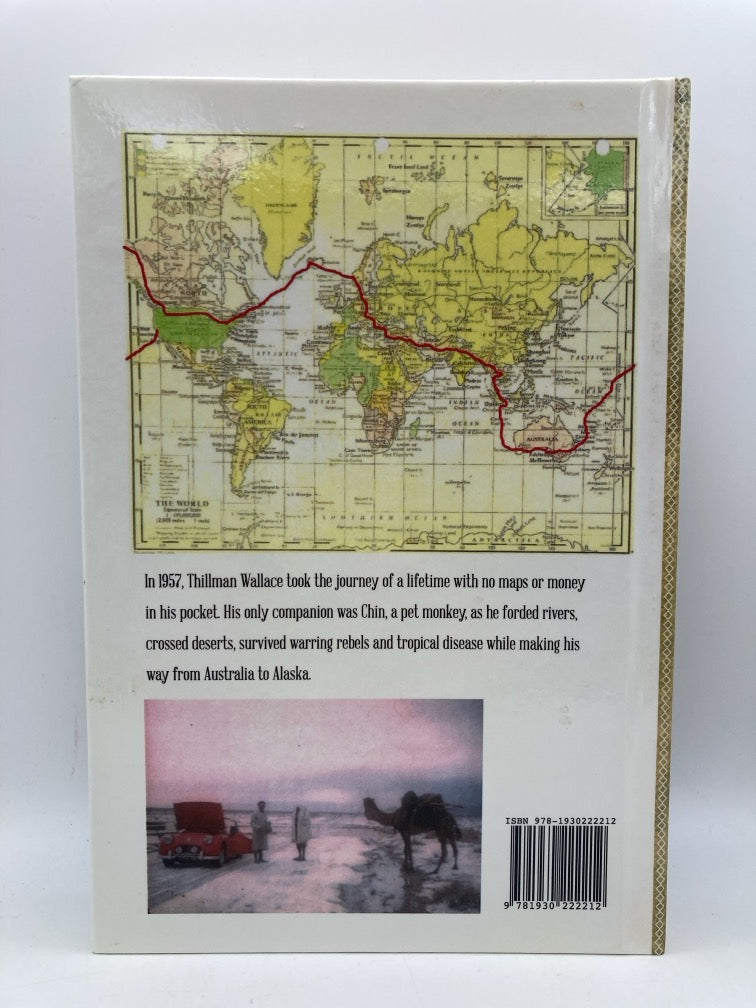 A Monkey's Tale: The Epic True Story of a Man, a Monkey and 32,000 Miles of Uncharted Adventure