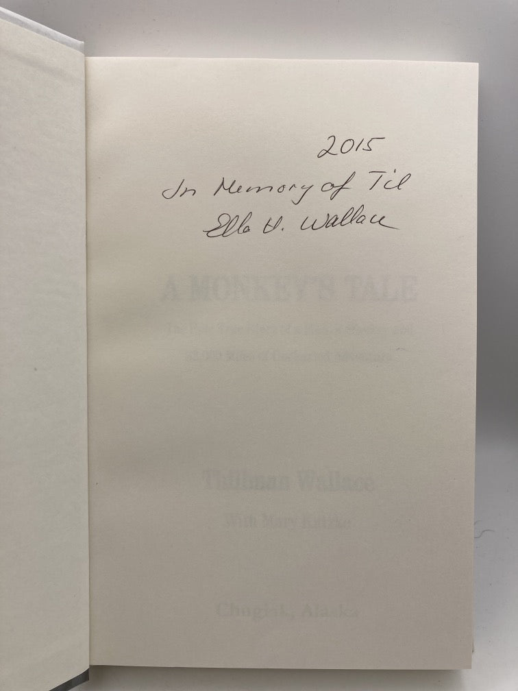 A Monkey's Tale: The Epic True Story of a Man, a Monkey and 32,000 Miles of Uncharted Adventure