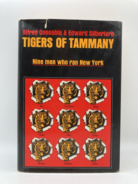 Tigers of Tammany: Nine Men Who Ran New York