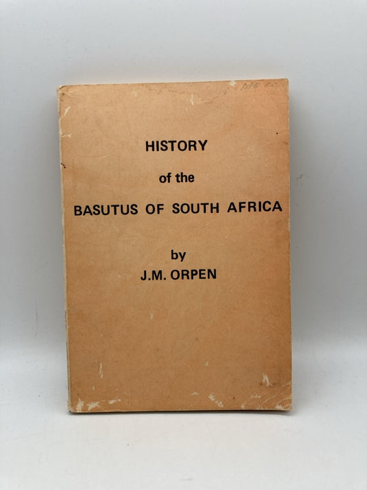 History of the Basutus of South Africa