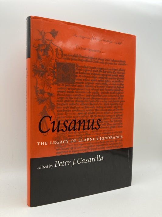 Cusanus: The Legacy of Learned Ignorance