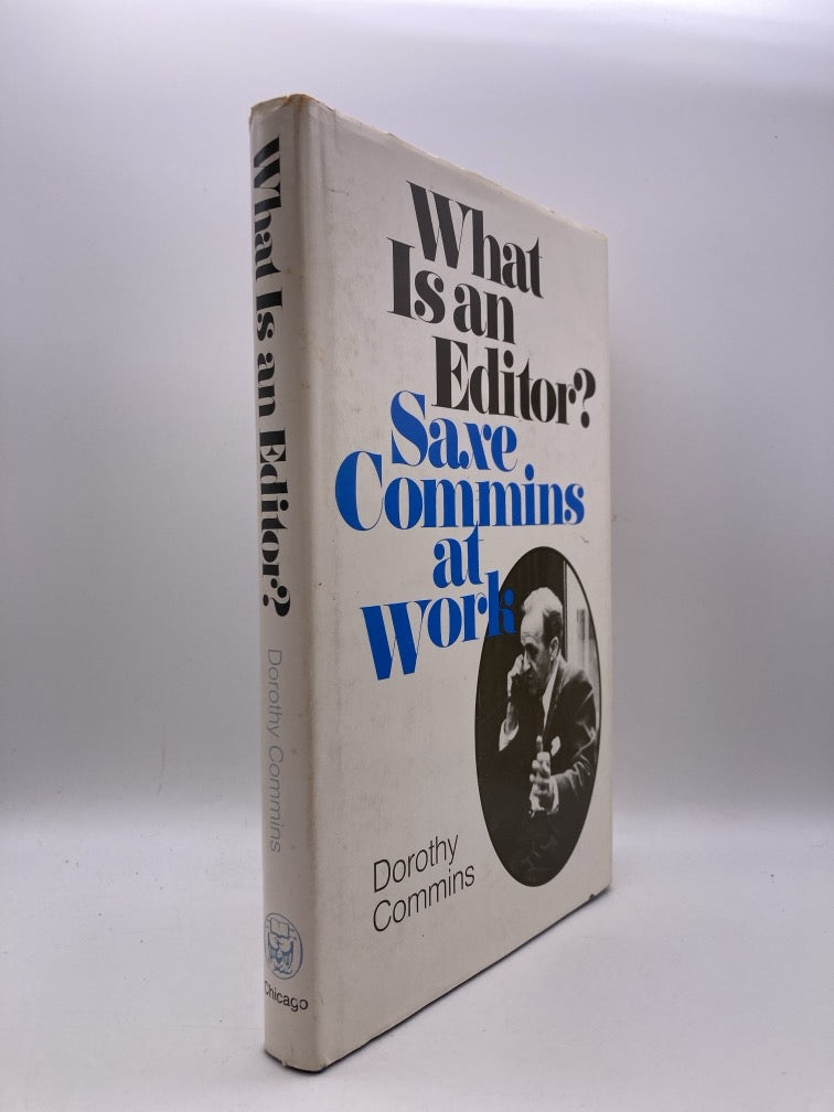 What Is an Editor? Saxe Commins at Work