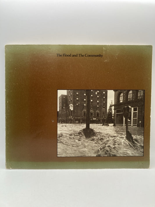 The Flood and The Community: A Personal Account of How Tropical Storm Agnes Affected One Community