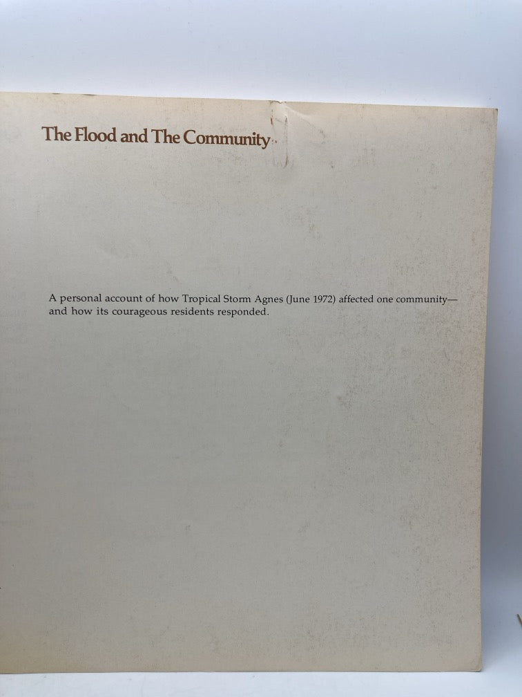 The Flood and The Community: A Personal Account of How Tropical Storm Agnes Affected One Community