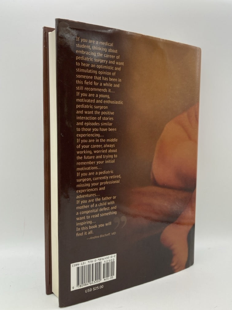 Monologues of a Pediatric Surgeon (signed)