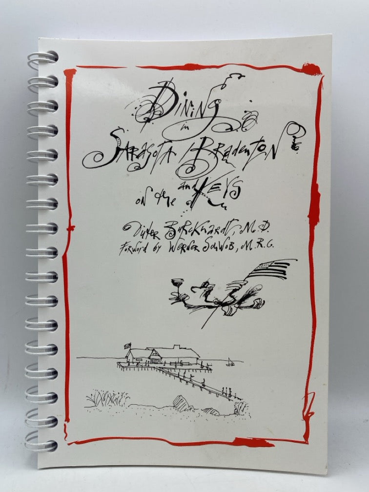 Dining in Sarasota, Bradenton and on the Keys