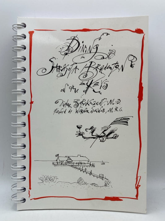 Dining in Sarasota, Bradenton and on the Keys