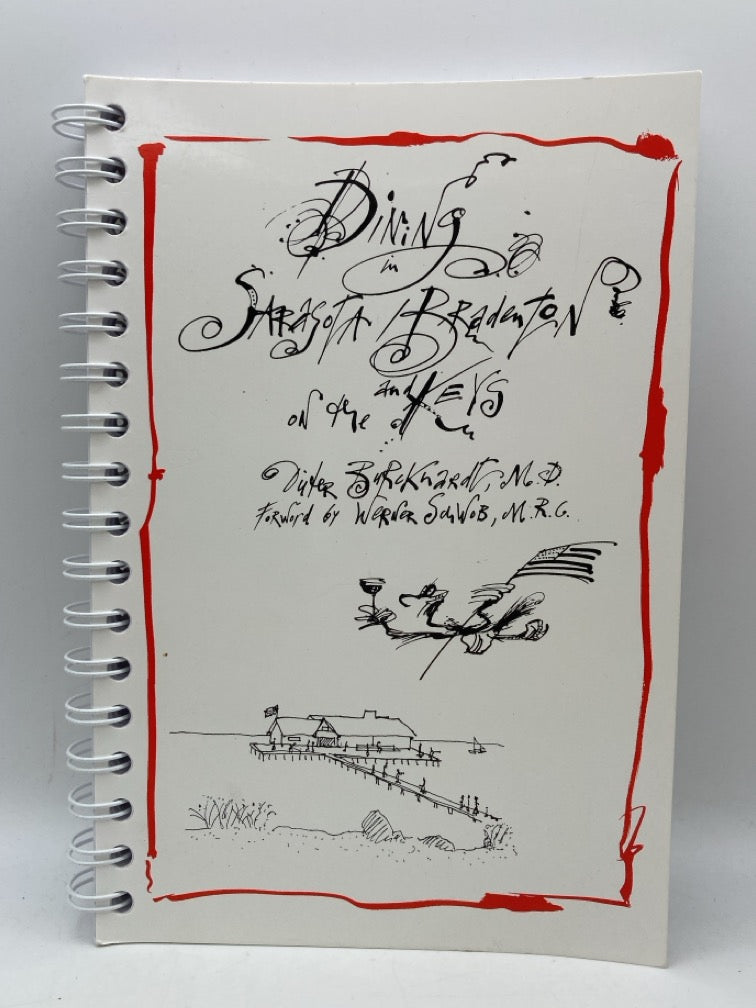 Dining in Sarasota, Bradenton and on the Keys