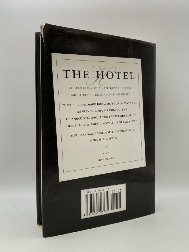 The Hotel: Backstairs at the World's Most Exclusive Hotel (signed)