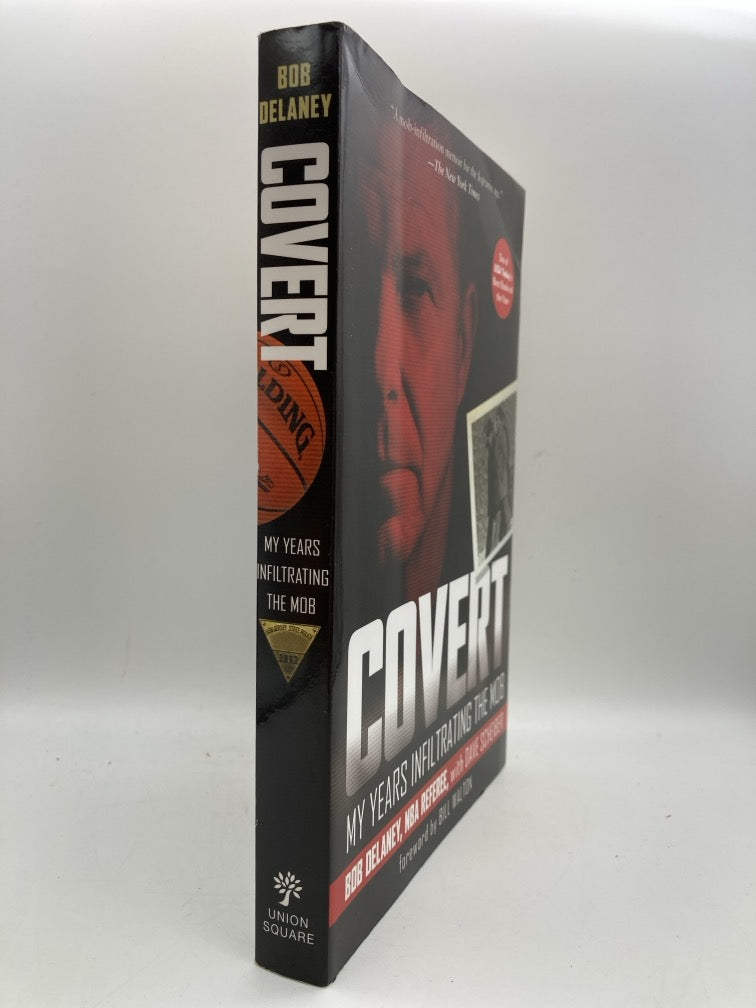 Covert: My Years Infiltrating the Mob