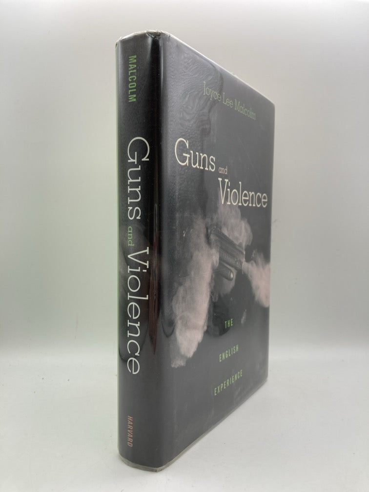Guns and Violence: The English Experience